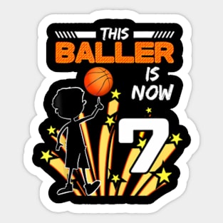 This Baller Is Now 7 Basketball 7Th Birthday Kids Sticker